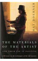 The Materials of the Artist and Their Use in Painting