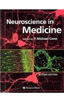 Neuroscience in Medicine: Second Edition