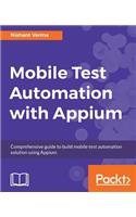 Mobile Test Automation with Appium