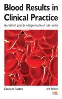 Blood Results in Clinical Practice