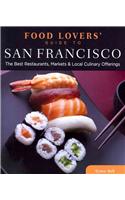 Food Lovers' Guide To(r) San Francisco