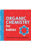 Organic Chemistry for Babies