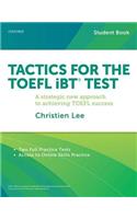 Tactics for the TOEFL IBT Test