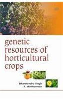 Genetic Resources of Horticultural Crops