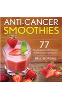 Anti-Cancer Smoothies