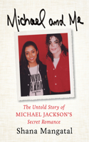 Michael and Me