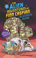 Alien Adventures of Finn Caspian #2: The Accidental Volcano