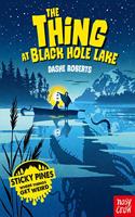 Sticky Pines: The Thing At Black Hole Lake