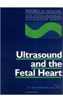 Ultrasound and the Fetal Heart