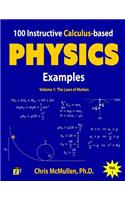 100 Instructive Calculus-based Physics Examples