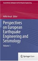 Perspectives on European Earthquake Engineering and Seismology