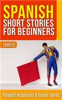 Spanish Short Stories for Beginners