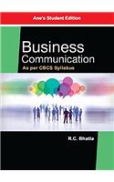 Business Communication - Bhatia (As per CBCS Syllabus)