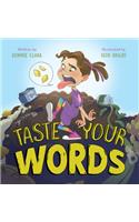 Taste Your Words