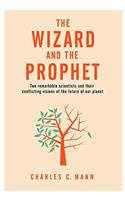 The Wizard and the Prophet