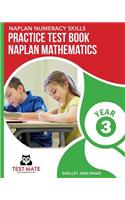 NAPLAN NUMERACY SKILLS Practice Test Book NAPLAN Mathematics Year 3