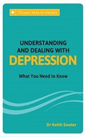 Understanding And Dealing With Depression