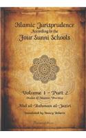 Islamic Jurispudence according to the Four Sunni Schools Volume 2