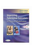 Improving Functional Outcomes in Physical Rehabilitation