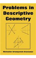 Problems in Descriptive Geometry