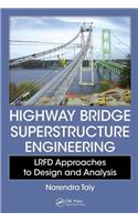 Highway Bridge Superstructure Engineering