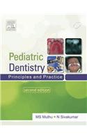 Paediatric Dentistry: Principles and Practice