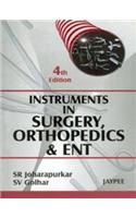 Instruments in Surgery, Orthopedics and Ent