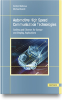 Automotive High Speed Communication Technologies