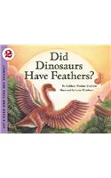 Did Dinosaurs Have Feathers?