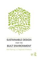 Sustainable Design for the Built Environment