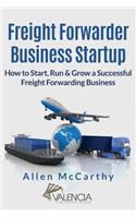 Freight Forwarder Business Startup