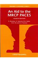 An Aid to the MRCP PACES, Volume 2