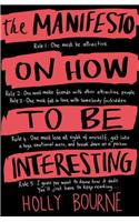 Manifesto on How to be Interesting