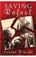 Saving Rafael