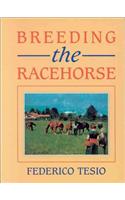 Breeding the Racehorse