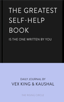 The Greatest Self-Help Book (is the one written by you)