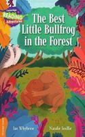 Cambridge Reading Adventures the Best Little Bullfrog in the Forest Orange Band