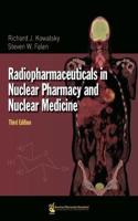 Radiopharmaceuticals in Nuclear Pharmacy and Nuclear Medicine