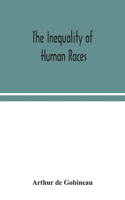 The inequality of human races