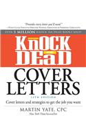 Knock 'em Dead Cover Letters