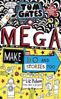 Tom Gates #16: Mega Make and Do and Stories Too!