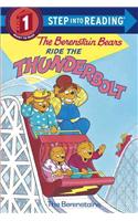 The Berenstain Bears Ride the Thunderbolt