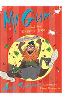 Mr Gum and the Cherry Tree