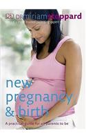 New Pregnancy and Birth