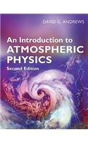 An Introduction to Atmospheric Physics