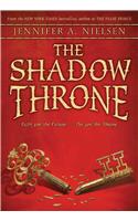 The Shadow Throne (the Ascendance Series, Book 3)