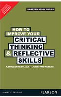 How to Improve your Critical Thinking & Reflective Skills