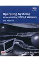 Operating Systems: Incorporating UNIX & Windows