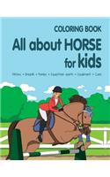 All about Horses for Kids