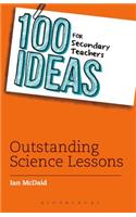 100 Ideas for Secondary Teachers: Outstanding Science Lessons